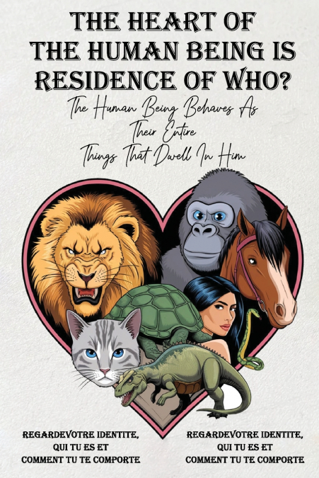 The Heart of the Man is Residence of Whom?