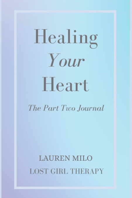 Healing Your Heart