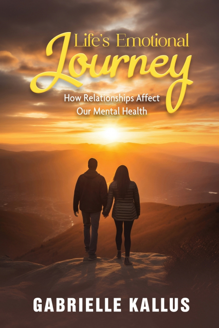 Life’s Emotional Journey