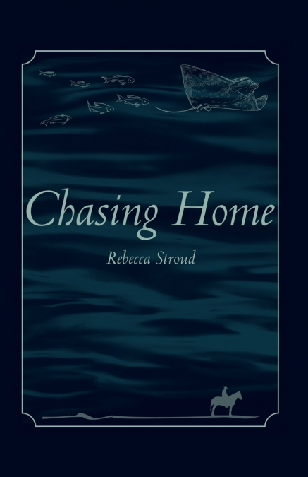 Chasing Home
