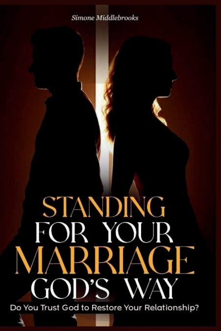Standing for Your Marriage God’s Way