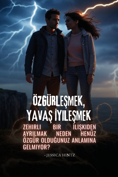 Özgürleşmek, Yavaş İyileşmek
