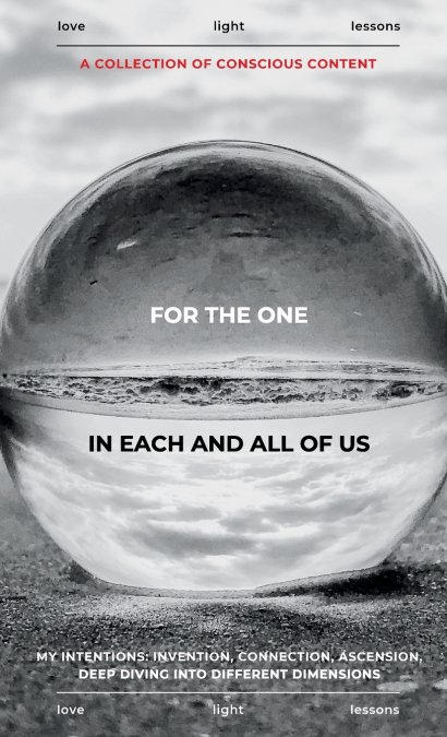FOR THE ONE IN EACH AND ALL OF US