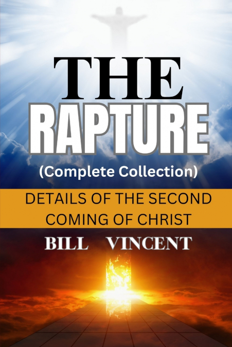 The Rapture (Complete Collection)