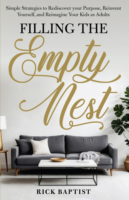 Filling the Empty Nest