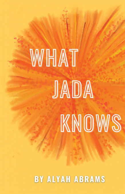 What Jada Knows