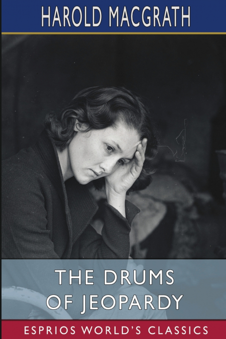 The Drums of Jeopardy (Esprios Classics)