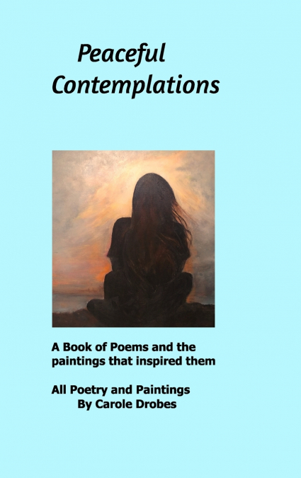 Peaceful Contemplations