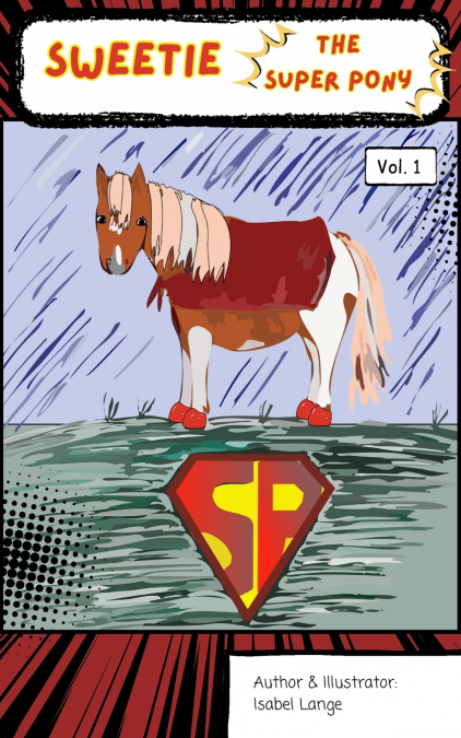 Sweetie the Super Pony