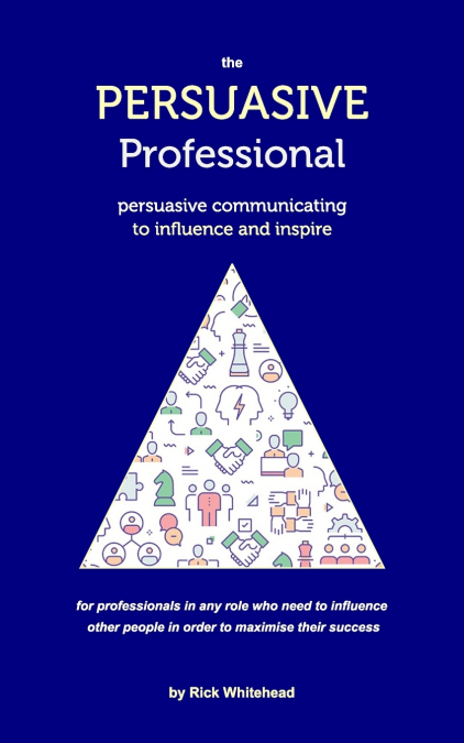The Persuasive Professional