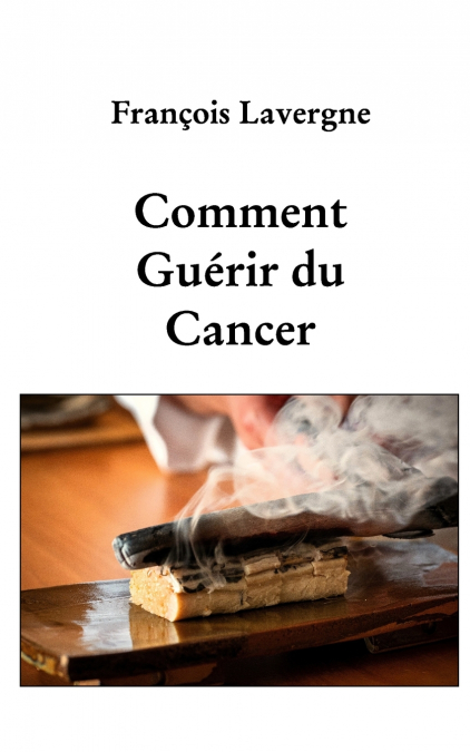 Comment guérir du cancer