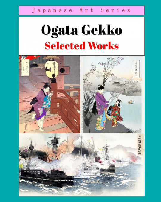 Ogata Gekko - Selected Works