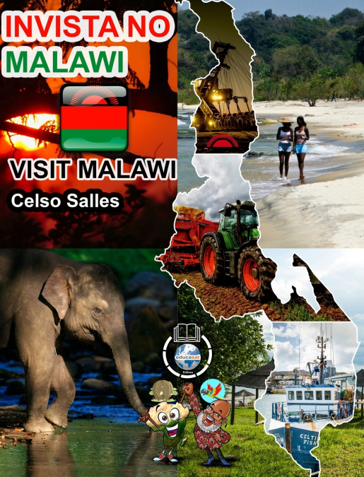 INVISTA NO MALAWI - Visit Malawi - Celso Salles
