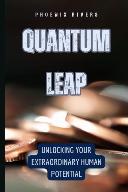 Quantum Leap