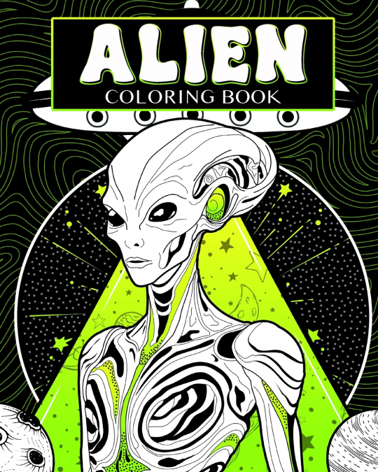 Alien Coloring Book