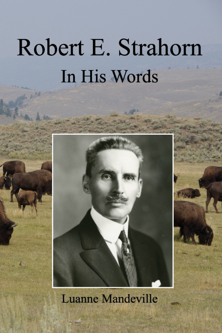 Robert E. Strahorn