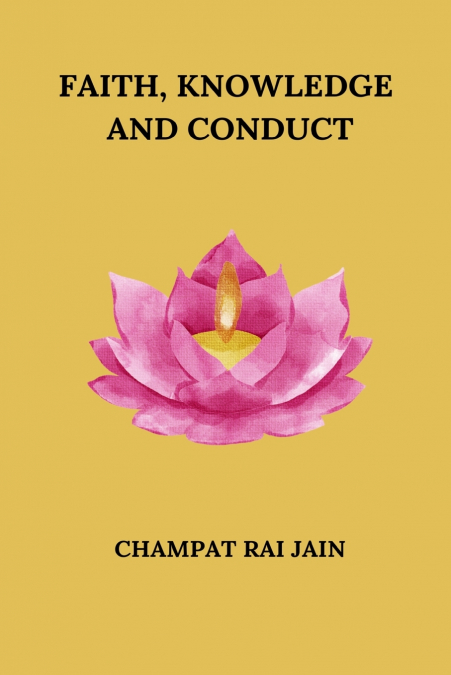 Faith, Knowledge and Conduct