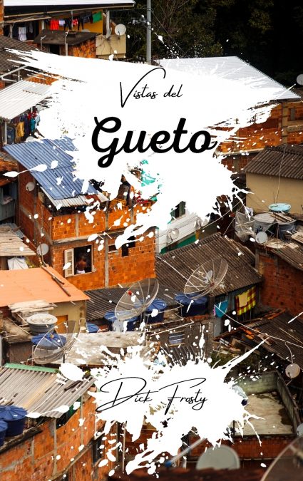 Vistas del Gueto