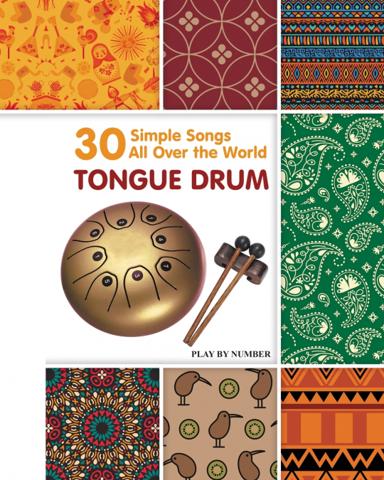 Tongue Drum 30 Simple Songs - All Over the World
