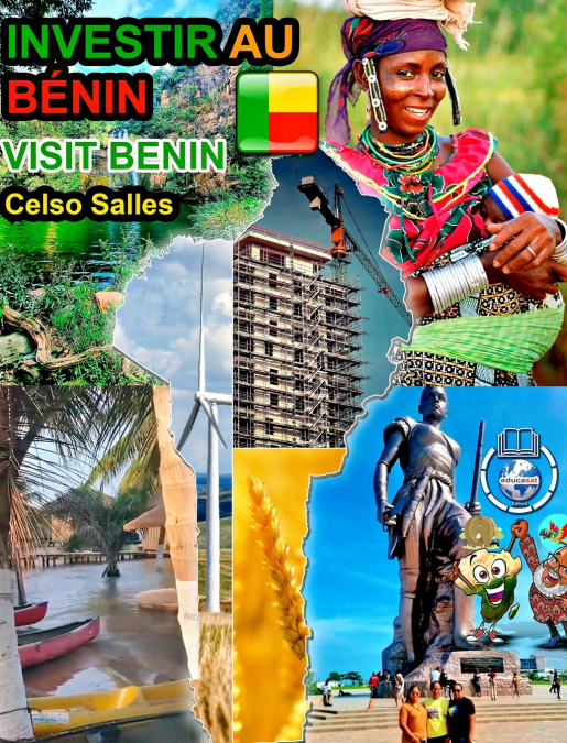 INVESTIR AU BÉNIN - Invest in Benin - Celso Salles