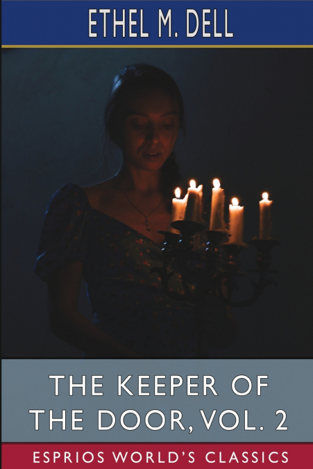 The Keeper of the Door, Vol. 2 (Esprios Classics)