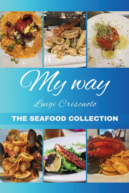 My Way The Seafood Collection