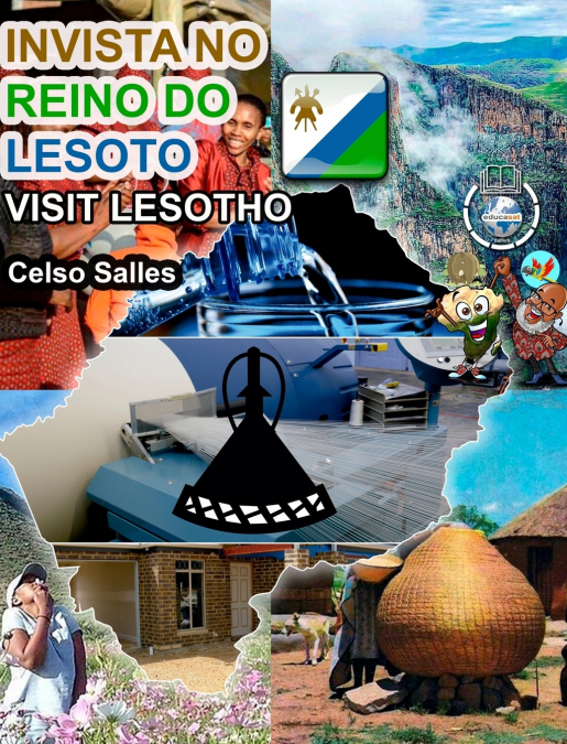 INVISTA NO REINO DO LESOTO - Visit Lesotho - Celso Salles