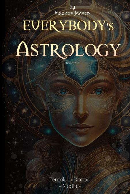 Everybody’s Astrology