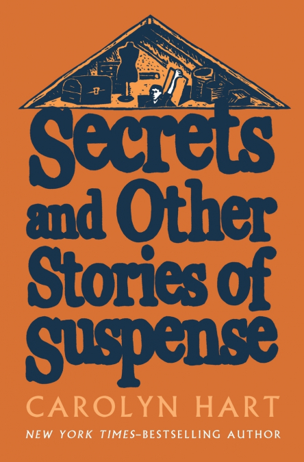 Secrets and Other Stories of Suspense