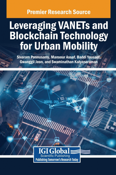 Leveraging VANETs and Blockchain Technology for Urban Mobility