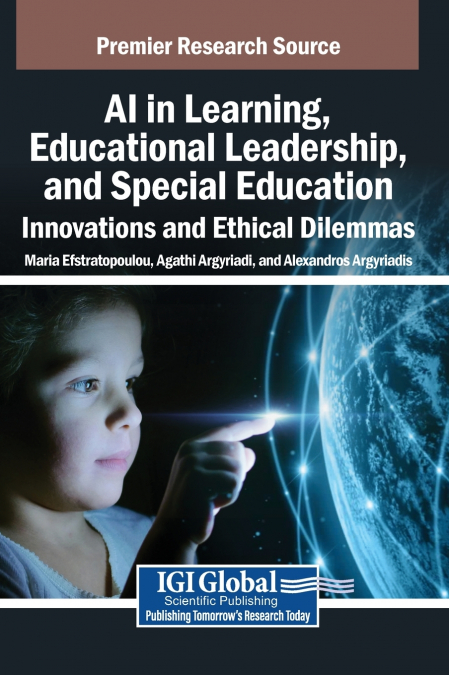 AI in Learning, Educational Leadership, and Special Education