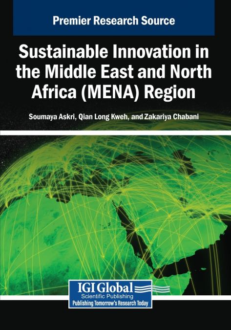 Sustainable Innovation in the Middle East and North Africa (MENA) Region