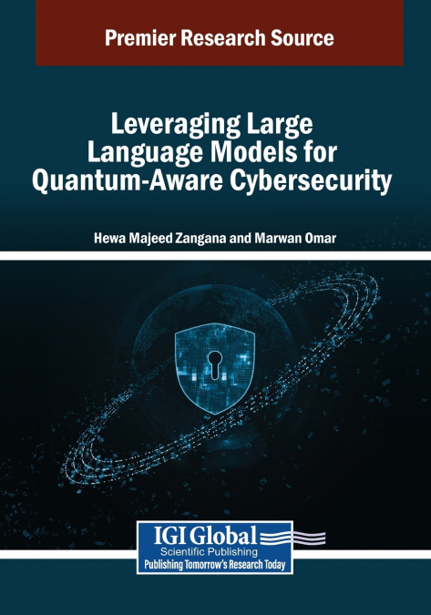 Leveraging Large Language Models for Quantum-Aware Cybersecurity
