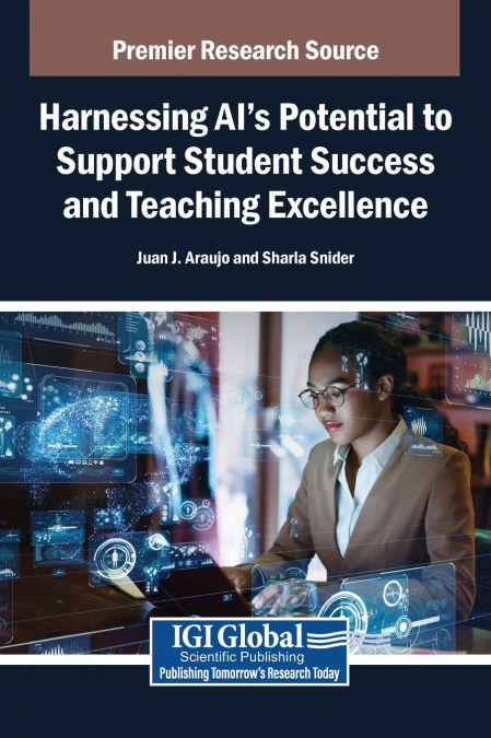 Harnessing AI’s Potential to Support Student Success and Teaching Excellence