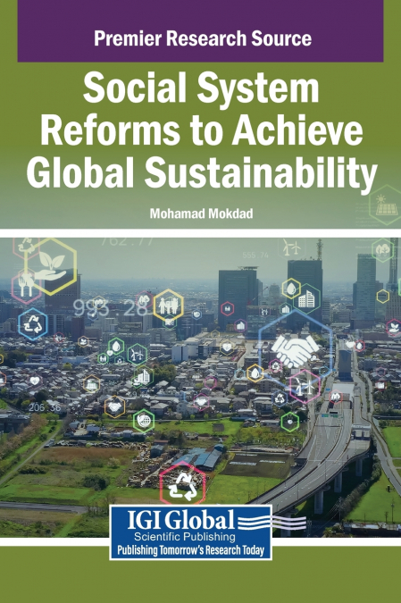 Social System Reforms to Achieve Global Sustainability