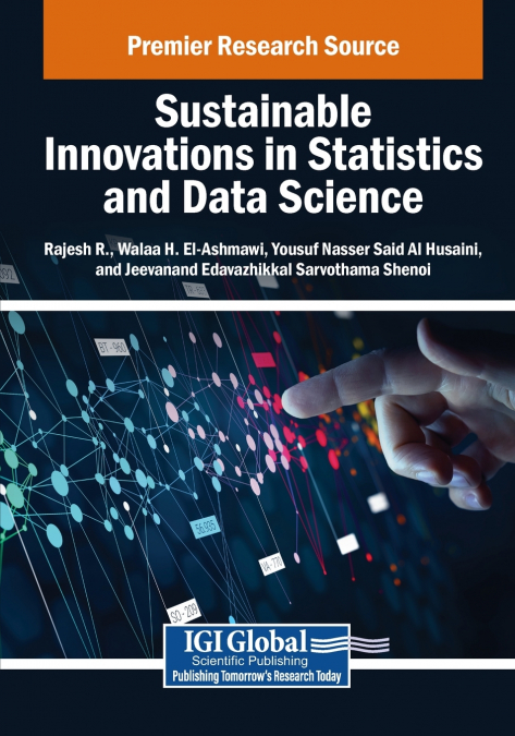Sustainable Innovations in Statistics and Data Science