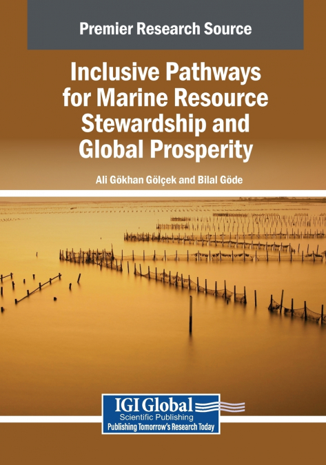 Inclusive Pathways for Marine Resource Stewardship and Global Prosperity