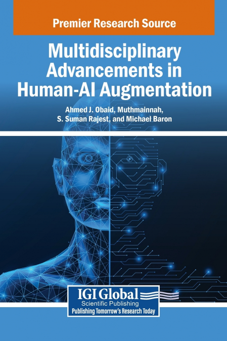 Multidisciplinary Advancements in Human-AI Augmentation