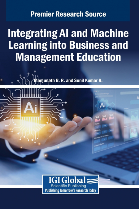 Integrating AI and Machine Learning into Business and Management Education