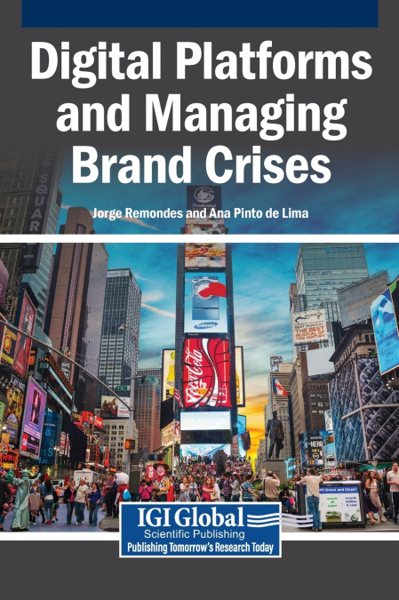 Digital Platforms and Managing Brand Crises