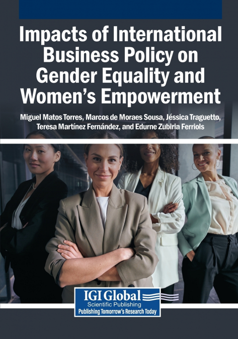 Impacts of International Business Policy on Gender Equality and Women’s Empowerment