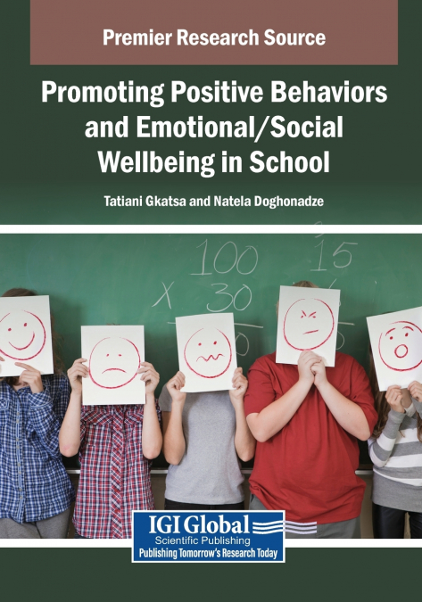 Promoting Positive Behaviors and Emotional/Social Wellbeing in School