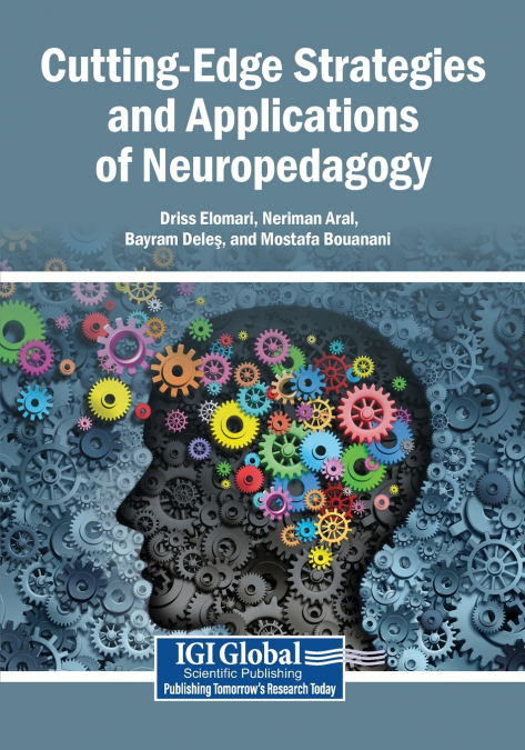 Cutting-Edge Strategies and Applications of Neuropedagogy