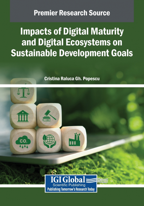 Impacts of Digital Maturity and Digital Ecosystems on Sustainable Development Goals
