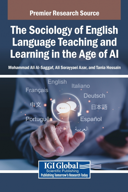 The Sociology of English Language Teaching and Learning in the Age of AI