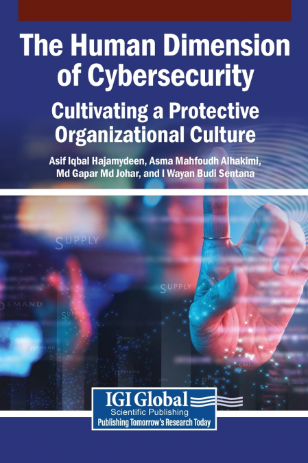 The Human Dimension of Cybersecurity