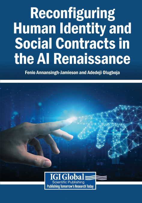 Reconfiguring Human Identity and Social Contracts in the AI Renaissance