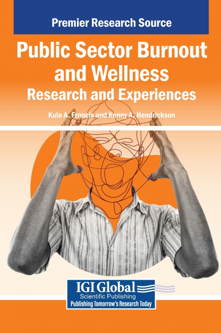 Public Sector Burnout and Wellness