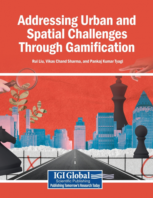 Addressing Urban and Spatial Challenges Through Gamification