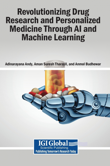 Revolutionizing Drug Research and Personalized Medicine Through AI and Machine Learning